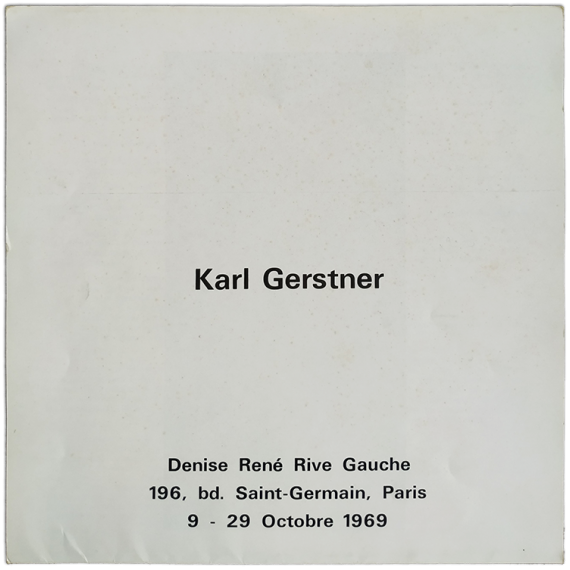 Karl Gerstner. Galerie Denise René, Paris, Octobre 1969