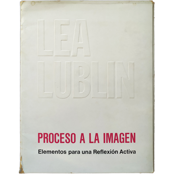 Lea Lublin - Proceso a la imagen. Galería Carmen Waugh, Buenos Aires, diciembre de 1970