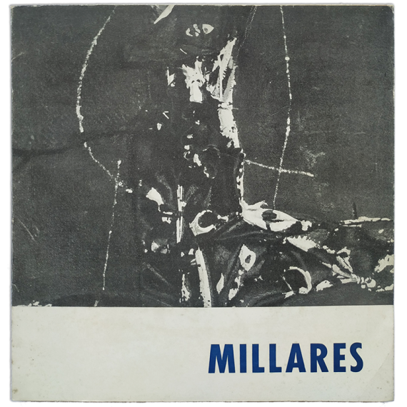 Millares. Salas de Exposiciones del Ateneo de Madrid, Febrero-Marzo 1963