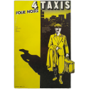 4 Taxis. Folie noire. Nº 3-4. Mars 1979
