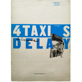 4 Taxis. Série Perpendiculaire Nº 1. Février 1982: Alexandre Delay / Bruno of Hollywood