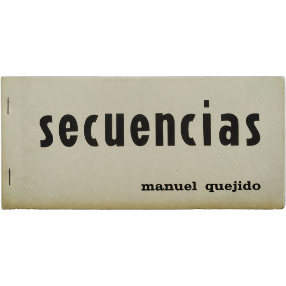 Manuel Quejido - Secuencias. Escuela Superior Técnica de Arquitectura, Madrid, del 9 al 23 de mayo, 1969