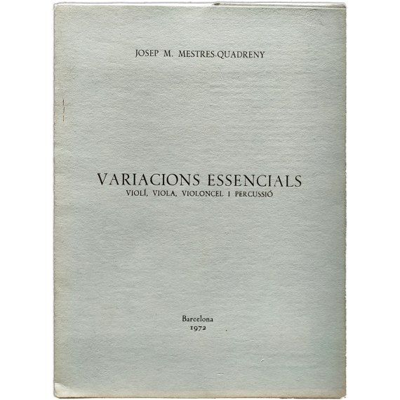 Variacions essencials. Violí, viola, violoncel i percussió (partitura, 1970)