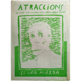 ATRACCIONS. Número 12, Agosto, 1983: Es una mierda