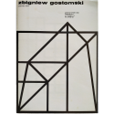 Zbigniew Gostomski. Galeria Foksal, Warszawa, czerwiec 1972