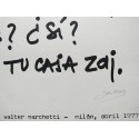 "Esta es la caja zaj..." - Zaj - Juan Hidalgo - Walter Marchetti. Milán, abril 1977