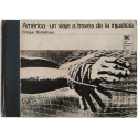 América, un viaje a través de la injusticia