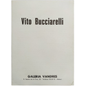 Vito Bucciarelli. Galería Vandrés, Madrid, 22, 23 y 24 de abril de 1976