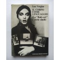 Il Corpo Come Linguaggio (La "Body-art" e storie simili)