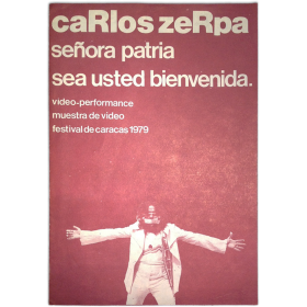 Carlos Zerpa. Señora patria sea usted bienvenida