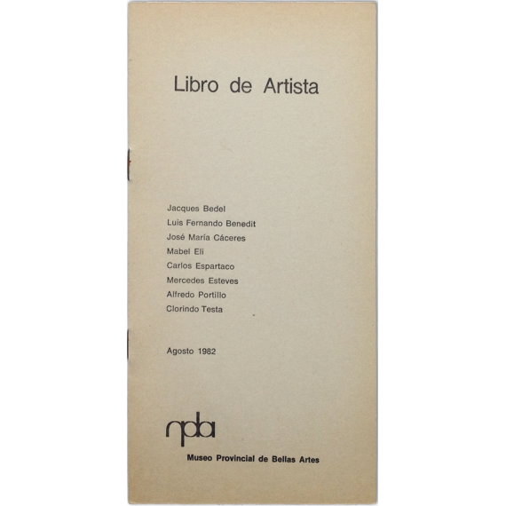 Libro de Artista. Museo Provincial de Bellas Artes, La Plata, Agosto 1982