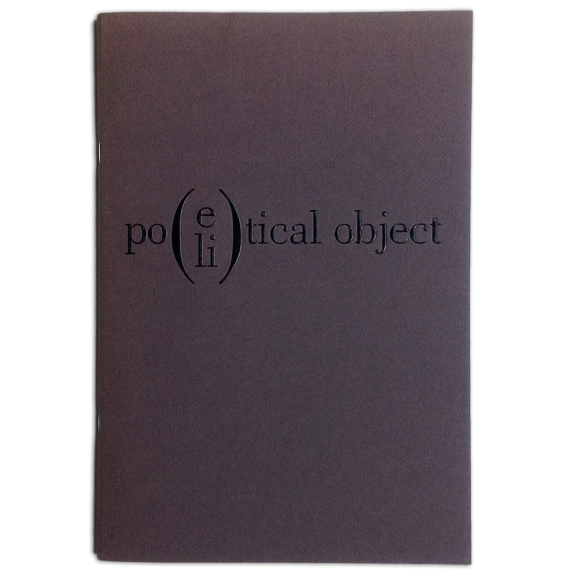 Poe(li)tical object. Experimental Poetry from Spain - Objeto poé(li)tico. La poesía experimental española