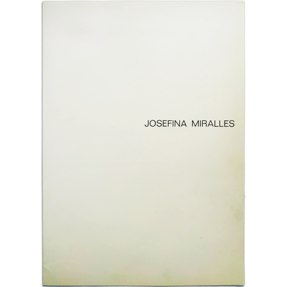 Josefina Miralles. Galería Artema, Barcelona, del 18 al 23 de Juny de 1979