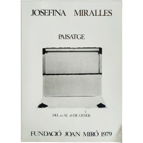 Josefina Miralles - Paisatge. Fundació Joan MIró, Barcelona, del 10 al 28 de gener de 1979