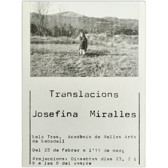 Josefina Miralles - Translacions. Sala Tres Acadèmia de Belles Arts de Sabadell, 23 febrer a 11 març, [1974]
