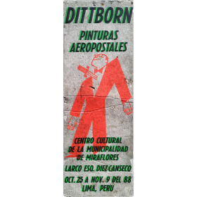 Pinturas aeropostales, Centro Cultural de la Municipalidad de Miraflores, Lima, Perú, 25 oct. al  9 nov. de 1988