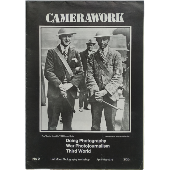 Camerawork. No. 2, April/May 1976: Doing Photography, War Photojournalism, Third Worl
