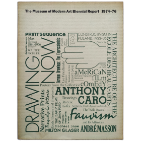 The Museum of Modern Art Biennial Report 1974-76