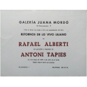 "Retornos de lo vivo lejano" de Rafael Alberti con gouaches y litografías de Antoni Tàpies. Galería Juana Mordó, Madrid, 1978