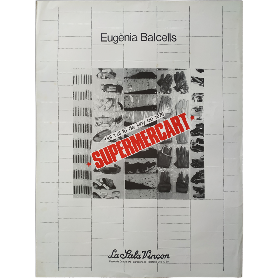Eugènia Balcells - Supermercart. La Sala Vinçon, Barcelona, del 1 al 16 de juny de 1976