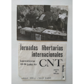 Jornadas Libertarias Internacionales - CNT. Parque Güell, Barcelona, 22-25 julio 77