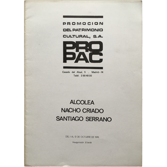 Alcolea - Nacho Criado - Santiago Serrano. Madrid, del 1 al 12 de octubre de 1976