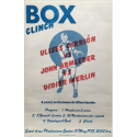Box Clinch. Ulises Carrión vs John Armleder vs Didier Merlin. A sound performance by Ulises Carrión