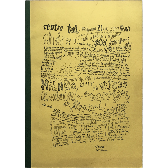 "Opus Demercificandi" da un'idea di Vincenzo Accame. Centro Tool, Milano, dicembre 1972