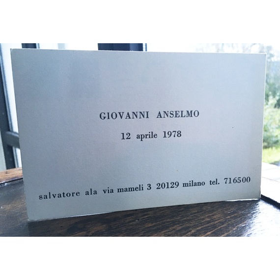 Giovanni Anselmo. Galleria Salvatore, Milano, 12 aprile 1978
