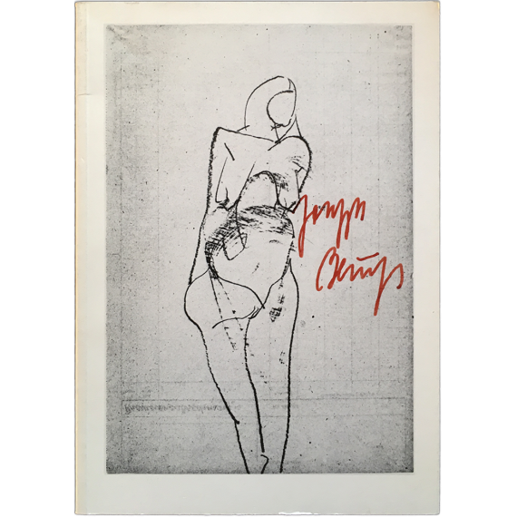 Joseph Beuys - Frauen. Zeichnungen von 1947 bis 1961. Stadt-sparkasse, Düsseldorf, 9. 11. - 3. 12. 1982