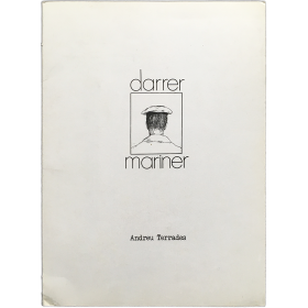 Darrer Mariner - Andreu Terrades. Metrònom, Barcelona, 2 - 27 març 1980