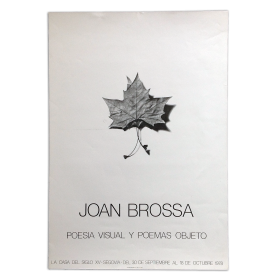 Joan Brossa. Poesía visual y poemas objeto. La Casa del Siglo XV, Segovia, del 30 de septiembre al 18 de octubre 1978