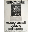 Convivencias - Colección arte contemporáneo. Museo Vostell, Palacio del Topete, Malpartida de Cáceres, enero-febrero 1978